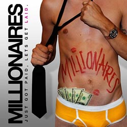 millionaires_cover_just_got_paid_let's_get_laid_ep