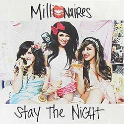 millionaires_cover_stay_the_night_promo_cd_single